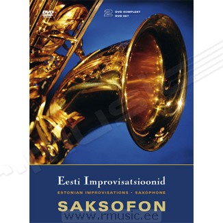 Compilation "Estonian Improvisations - Saxophone" (2007)